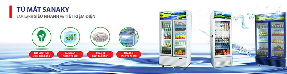 Ưu điểm các dòng tủ mát Sanaky